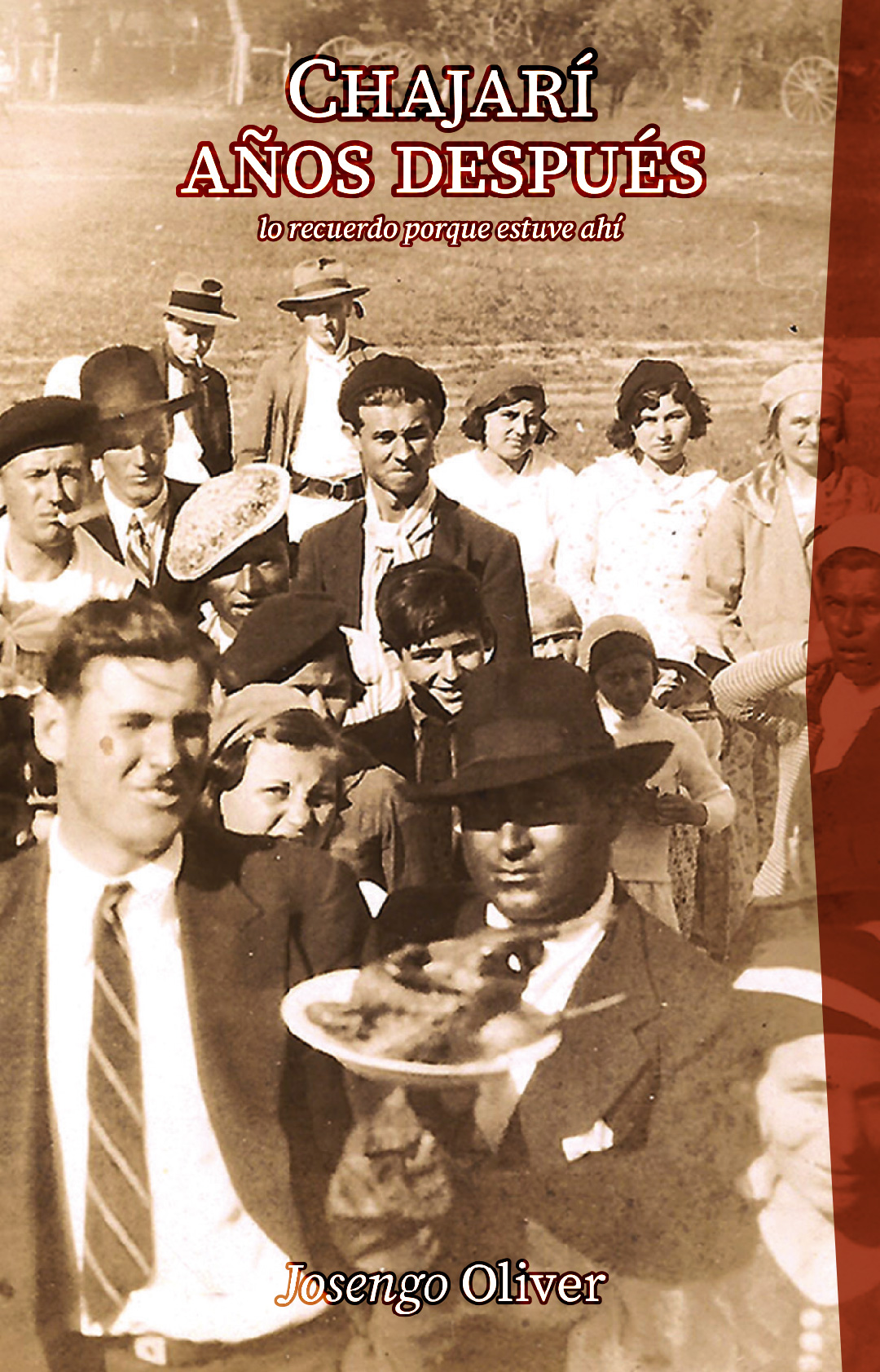 Memoria picaresca – Chajarí años después – Josengo Oliver – 2022